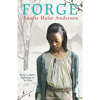 Forge โดย Laurie Halse Anderson