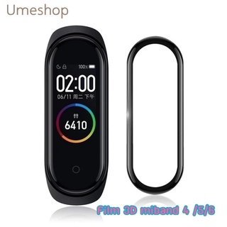 🔥ฟิล์มกันรอย3D พลาสติก Miband 6- Mi band5 / Mi band 5 / Mi band 6🔥 พลาสติก