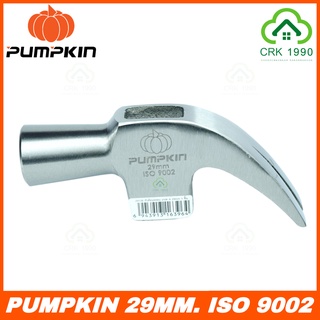 PUMPKIN 29138 หัวค้อนหงอน หัวค้อน ค้อน เกรด A 29mm.