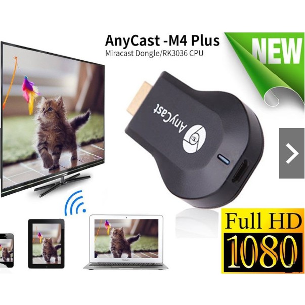 Anycast M4 Plus HDMI WIFI Display HDTV รองรับ IOS 8,9,10 11, Android  ใช้แสดงภาพจอมือถือขึ้น TV ได้