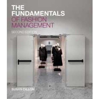 The Fundamentals of Fashion Management (2nd) หนังสือภาษาอังกฤษมือ1(New) ส่งจากไทย