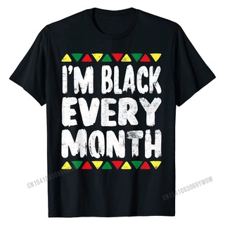 เสื้อยืดลําลอง ผ้าฝ้าย แขนสั้น คอกลม พิมพ์ลาย Im Black Every Month สไตล์แอฟริกันอเมริกัน สําหรับผู้ชาย ครอบครัวสามารถปร