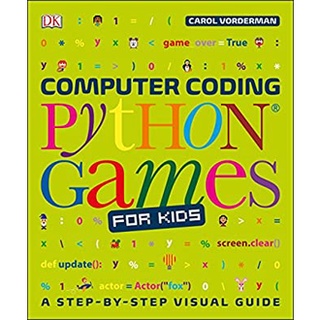 Computer Coding Python Games for Kids สั่งเลย!! หนังสือภาษาอังกฤษมือ1 (New)