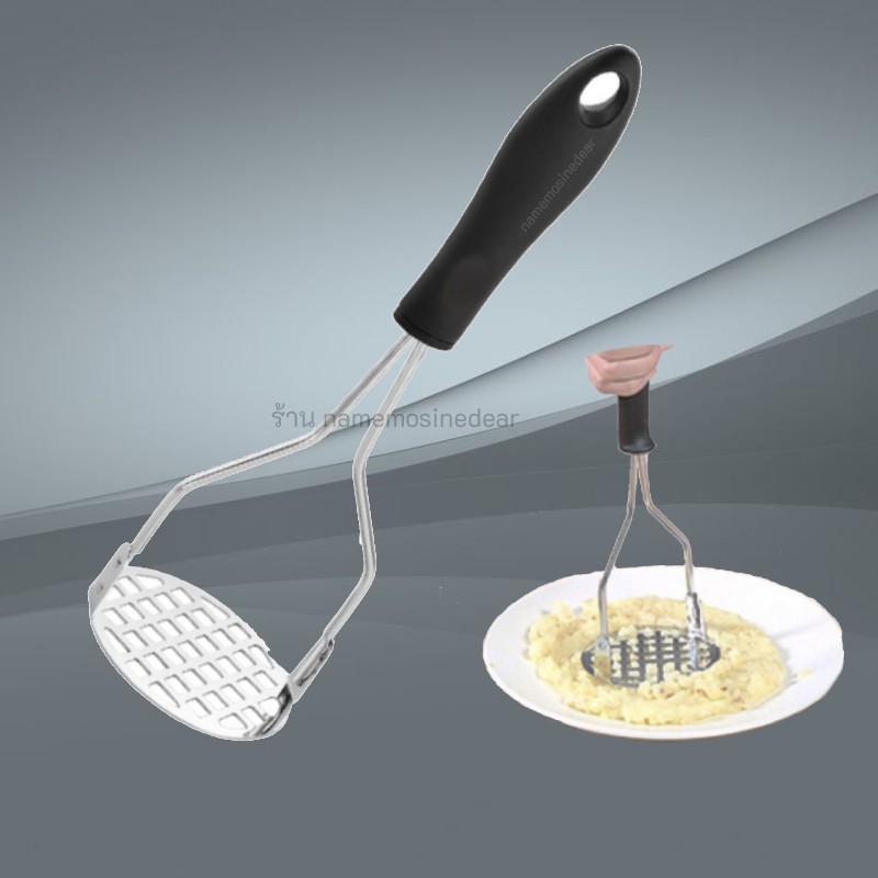 ที่บดมันฝรั่ง ฟักทอง กล้วย ผลไม้ มันบด อาหารเด็ก สแตนเลส อุปกรณ์ด้ามกด Potato Masher