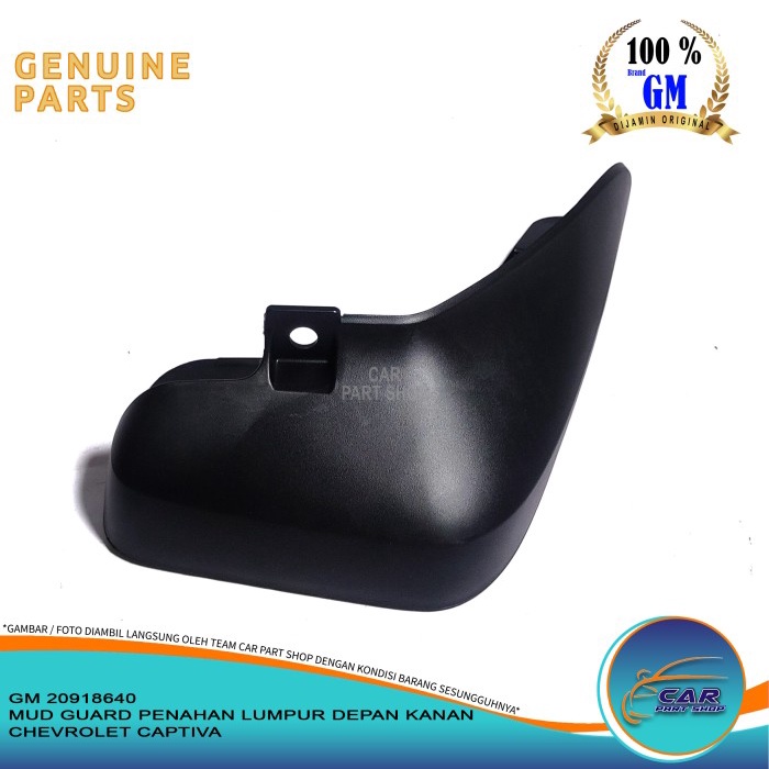 MUD GUARD FRONT RIGHT MUD RETAINER CHEVROLET CAPTIVA ORIGINAL GM
