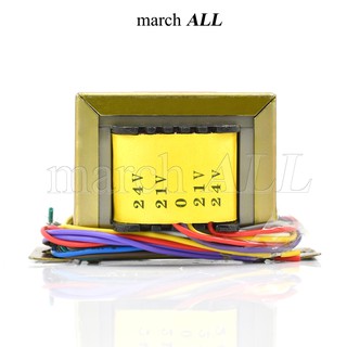 march ALL หม้อแปลงไฟฟ้า 1A แรงดัน AC เอาพุต 24V-0-24V และ 21V-0-21V พร้อมขด 0-6V-9V-12V ชนิด EI TRANSFORMER Center Tap