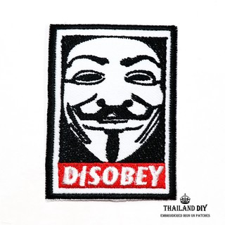 ตัวรีดติดเสื้อ หน้ากาก วี ฟอร์ เวนเดตต้า V for Vendetta mask Disobey Patch สัญลักษณ์ งานปัก DIY ตัวรีด อาร์ม ติดเสื้อ