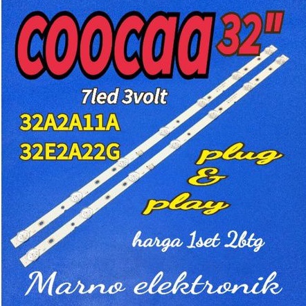 COOCAA 32INCH LED TV BACKLIGHT 32A2A11A COOCA 32IN 32E2A22G COCA 7K 3V ใหม่