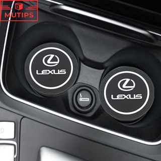 Lexus สําหรับรถยนต์ ซิลิกาเจล กันน้ำ ที่วางแก้วน้ำ ที่รองแก้ CT200H NX250 RX350 LX470 IS NX ES RX 570 RX300 LX570