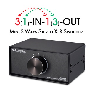 1 (3)-IN-3 (1)-OUT XLR สวิตช์แปลงเสียงสเตอริโอ แบบพาสซีฟ