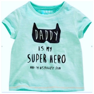 เสื้อยืด Daddy is my Super Hero