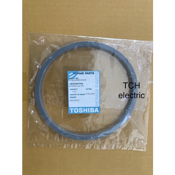 TOSHIBA อะไหล่แท้ ขอบยางกระติกน้ำร้อน รุ่น PLK-G22G, G22E, G26E, G26T, G33E, GF22S, G45T