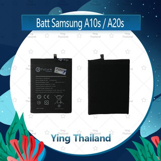 แบตเตอรี่ Samsung A10s / A20s อะไหล่แบตเตอรี่ Battery Future Thailand มีประกัน1ปี อะไหล่มือถือคุณภาพดี Ying Thailand