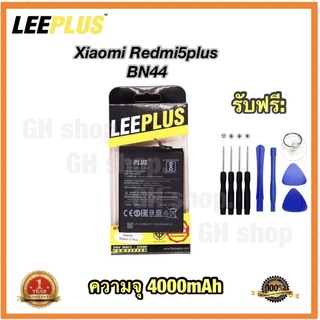 แบตเตอรี่ แบต Redmi5plus,BN44 ยี่ห้อ leeplus แท้