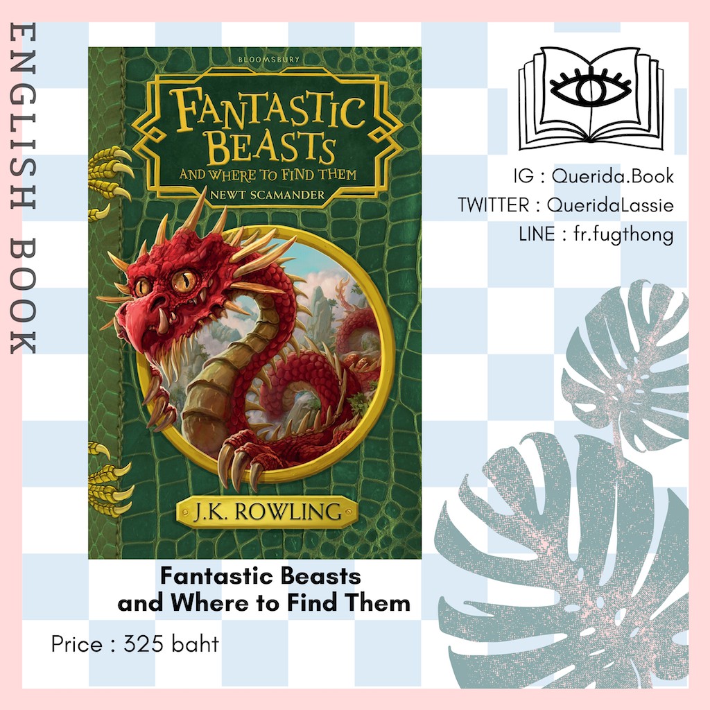 [Querida] หนังสือภาษาอังกฤษ Fantastic Beasts and Where to Find Them