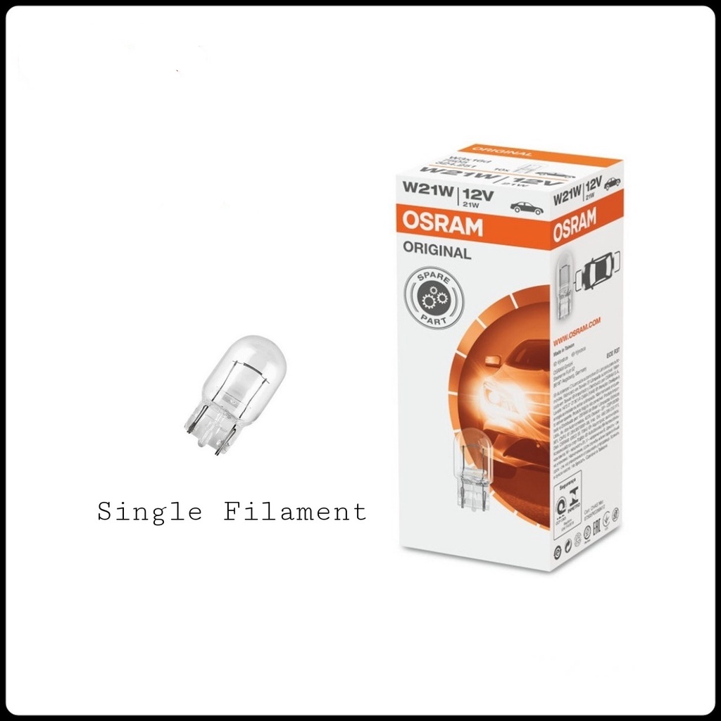 Osram T20 7505 W21W 12V Bulb (เส้นใยเดี่ยว) 1Pc