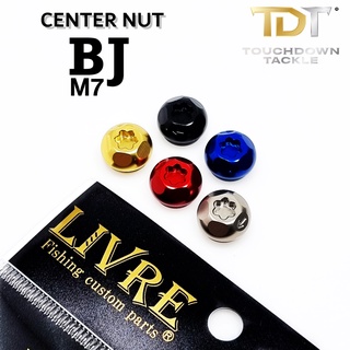 LIVRE CENTER NUT BJ (7mm) น๊อตยึดแขน 7มม สำหรับแขน BJ/WING