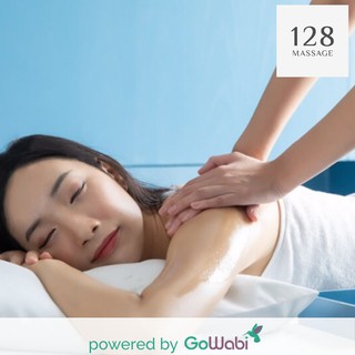 [E-voucher]128 Thai Massage at 128 Hotel-นวดคอ บ่า ไหล่ 60 นาที(60 min)