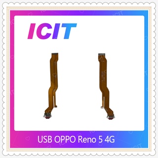 USB OPPO Reno 5 4G อะไหล่สายแพรตูดชาร์จ แพรก้นชาร์จ Charging Connector Port Flex Cable（ได้1ชิ้นค่ะ) ICIT-Display