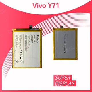 VIVO Y71 อะไหล่แบตเตอรี่ Battery Future Thailand For vivo y71 อะไหล่มือถือ คุณภาพดี มีประกัน1ปี Super Display