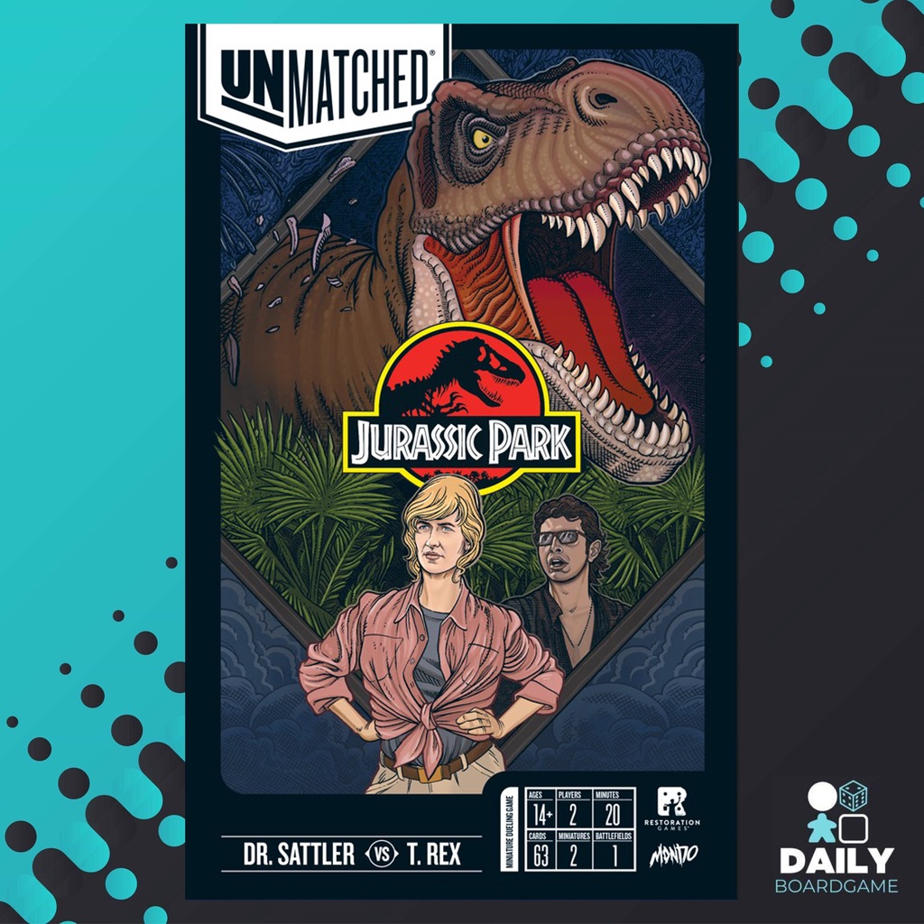Unmatched : Jurassic Park – Dr. Sattler vs. T. Rex [Boardgame]