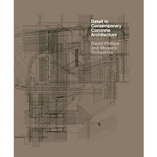 Detail in Contemporary Concrete Architecture (Hardcover + CD-ROM) [Hardcover]หนังสือภาษาอังกฤษมือ1(New) ส่งจากไทย