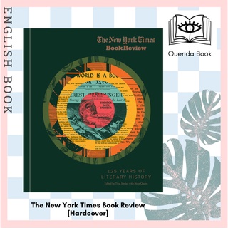 [Querida] The New York Times Book Review : 125 Years of Literary History (Illustrated) [Hardcover] by Tina Jordan