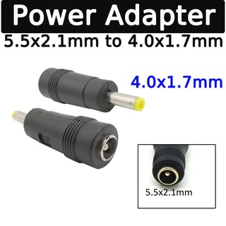 อะแดปเตอร์ หัวแปลง AC DC Power จาก 5.5mm x2.1mm ไปเป็น 4.0mm x 1.7mm (Connector 5.5x2.1mm to 4.0x1.7mm DC Male Plug )