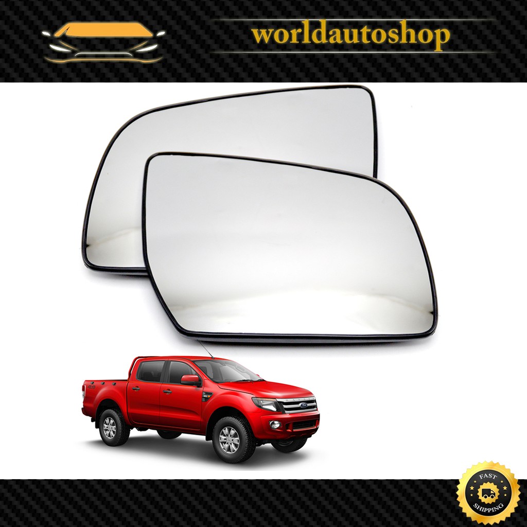 เนื้อเลนส์กระจก เลนส์กระจกมองข้าง ข้าง ขวา+ซ้าย ใส่ Ford Ranger Mazda Bt-50 Pro 2012 - 2019