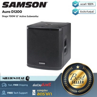 Samson : Auro D1200 by Millionhead (ตู้ลำโพงซับวูฟเฟอร์ 700 วัตต์ ขนาด 12 นิ้ว ออกแบบมาเพื่อให้ตอบสนองย่านความถี่ตํ่า ตอบสนองความถี่อยู่ที่  45Hz - 200Hz)