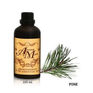 Aroma &amp; More Pine Essential Oil 100% (Scotch Pine) น้ำมันหอมระเหยไพน์ 100% , Bulgaria 100 ML