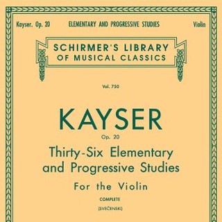 KAYSER 36 Elementary and Progressive Studies for The Violin