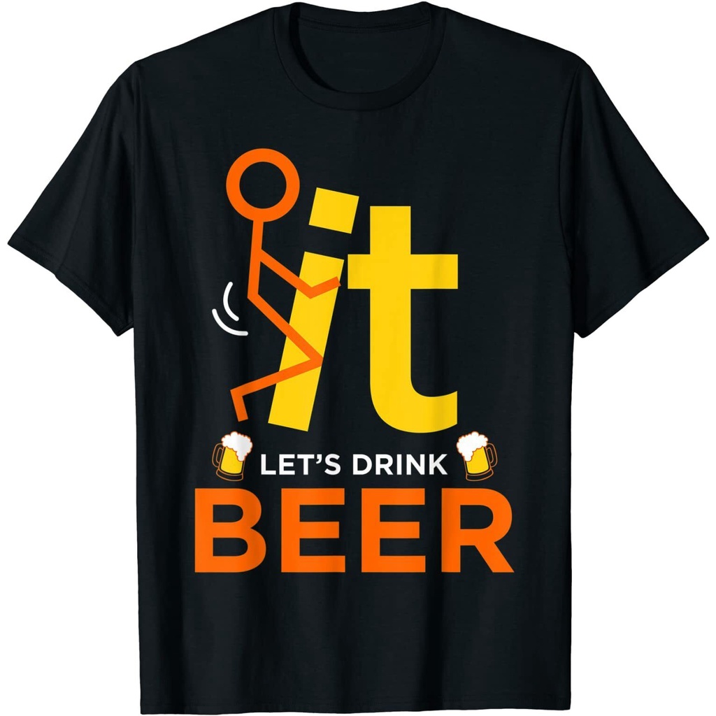 เสื้อผ้าผชเสื้อยืด พิมพ์ลาย F- It Dr1Nk B33R พรีเมี่ยม สุดฮา ให้เป็นของขวัญได้S-5XL