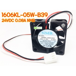 พัดลม 1606KL-05W-B39 24VDC 0.08A NMB