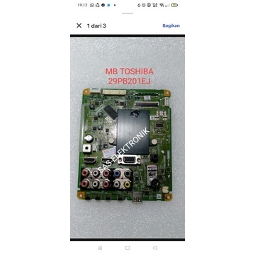 MESIN MB MOTHERBOARD เมนบอร์ด TOSHIBA 29 INCH LED TV MACHINE 29PB201EJ 29PB201 EJ
