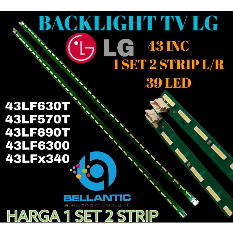 BACKLIGHT 43 LG 1SET 2 STRIP 39LED 43LF630T-43LF570T-43LF690T-43LF6300-43LFX340 สินค้าใหม่ ALREADY H