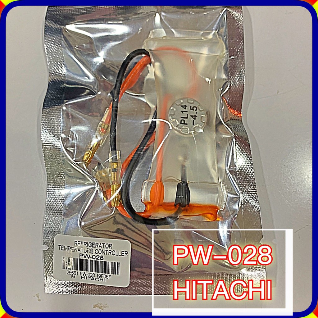 [1 ชิ้น] ไบเมนทอล PW-028 ใช้กับตุ้เย็น HITACHI No.25561 PL14 -4.5