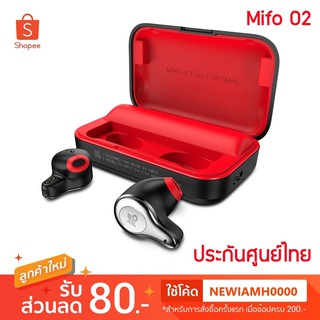 Mifo O2 หูฟัง True wireless แบบ Earbud ใส่สบาย ไม่อึดอัด เสียงโปร่งไม่ล้าหู bluetooth5.0 ipx5 [ของแท้ ประกันศูนย์ไทย]