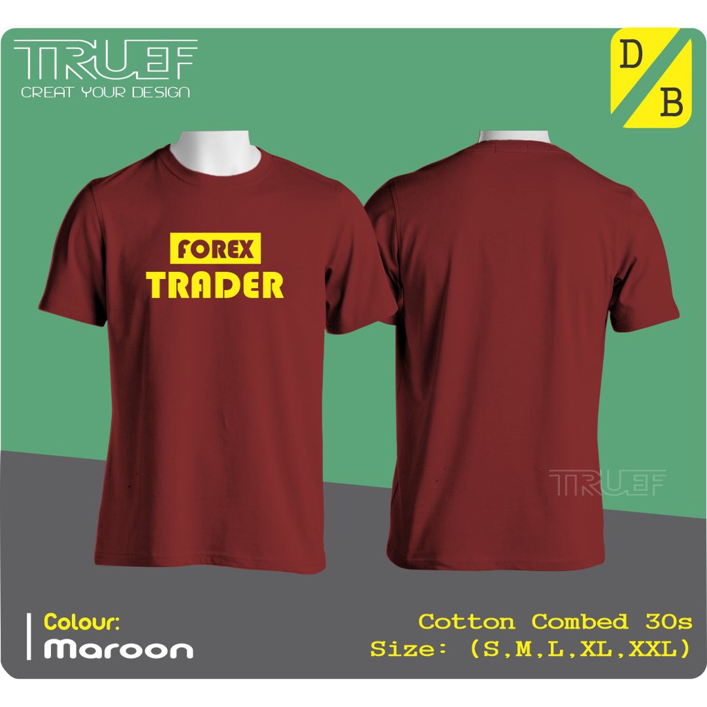 เสื้อยืดการซื้อขาย Trader Forex