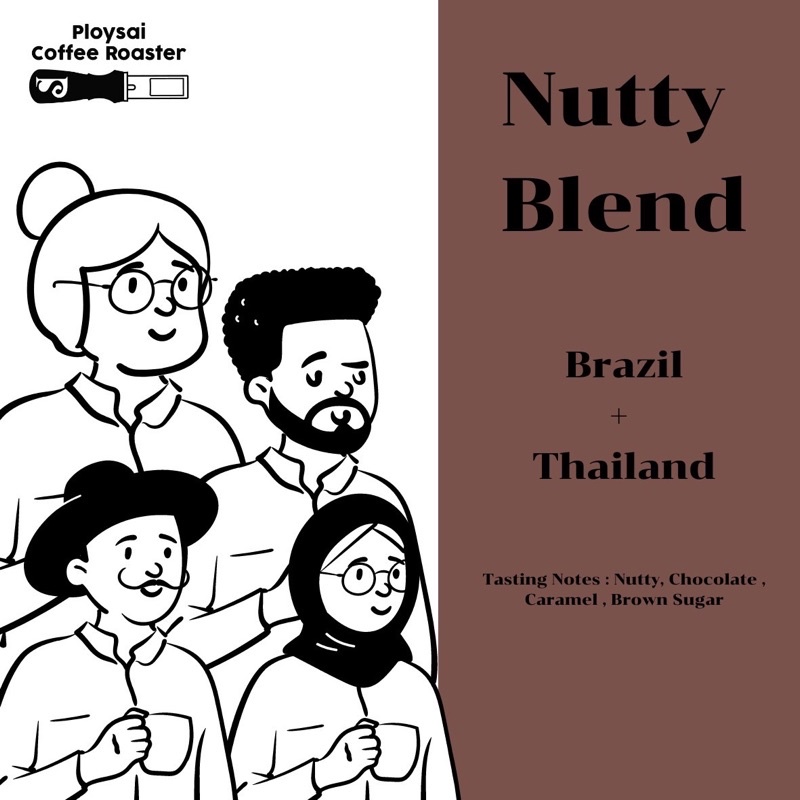 เมล็ดกาแฟ Nutty Blend [ Brazil + Thailand ]