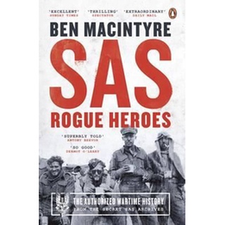 หนังสือใหม่พร้อมส่ง SAS: ROGUE HEROES - THE AUTHORIZED WARTIME HISTORY