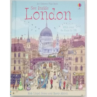 See inside London   เหมาะสำหรับ 6 ขวบ+  Board book กระดาษแข็งทุกหน้า with flaps