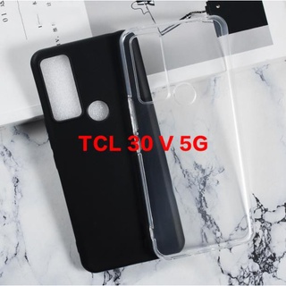 เคสโทรศัพท์มือถือซิลิโคน TPU แบบนิ่ม สําหรับ TCL 30V 5G T781S TCL 30XE