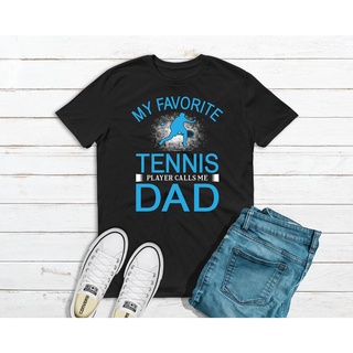 【Hot】เสื้อเทนนิส ลาย My Favorite Tennis Player Calls Me Dad เหมาะกับของขวัญ สําหรับคนรักเทนนิส