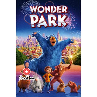 หนัง DVD Wonder Park (2019) สวนสนุกสุดอัศจรรย์