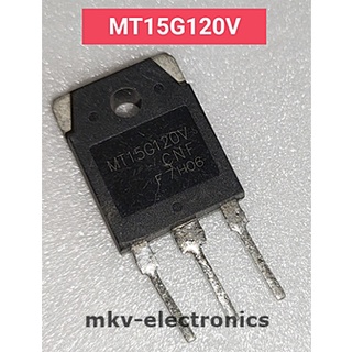 (1ตัว) MT15G120V , 15N120 , IGBT 15A 1200V TO-3P (สินค้ามือสอง) รหัสสินค้า M03014