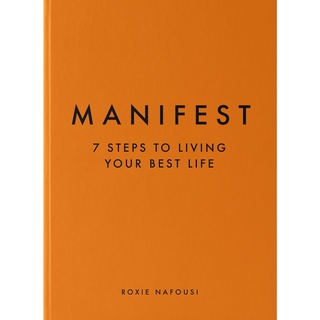 Manifest : The Sunday Times bestseller that will change your life