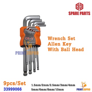 3D Tool Wrench Set Allen Key With Ball Head 9pcs/set เครื่องมือ ประแจ 6เหลี่ยม ตัว L 9ชิ้น ต่อ Set 3D Printer Tool