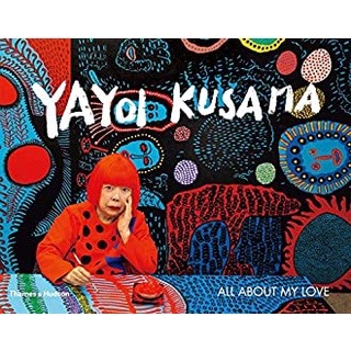 Yayoi Kusama : All about My Love หนังสือภาษาอังกฤษมือ1(New) ส่งจากไทย