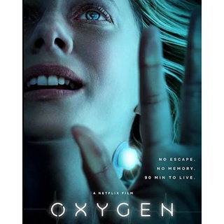 Oxygen : 2021 #หนังฝรั่ง - 2 ภาษา/ระทึกขวัญ